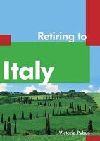 Retiring to Italy 185458359X Book Cover