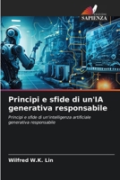 Principi e sfide di un'IA generativa responsabile (Italian Edition) 6206933318 Book Cover