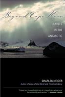 Beyond Cape Horn: Travels in the Antarctic 0815412355 Book Cover
