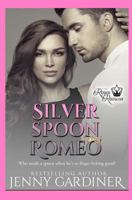 Silver Spoon Romeo 1944763074 Book Cover