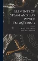 Elements of Steam and Gas Power Engineering 1019174811 Book Cover