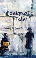 Enigmatic Tales 1947917099 Book Cover