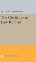 Challenge of Law Reform 0691653062 Book Cover