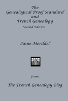 The Genealogical Proof Standard and French Genealogy Second Edition B06XP5BKXB Book Cover