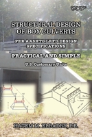Structural Design of Box Culverts: Per Aashto LRFD Design Specifications 1922617555 Book Cover
