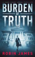 Burden of Truth 0960061126 Book Cover