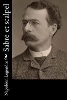 Sabre et scalpel 1535187980 Book Cover