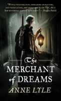 The Merchant of Dreams (Night's Masque, #2) 0857662783 Book Cover