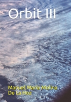 Orbit III B08STRB8ZD Book Cover