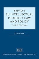 Seville's Eu Intellectual Property Law and Policy 1788976398 Book Cover