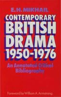 Contemporary British Drama 1950–1976: An Annotated Critical Bibliography 1349030872 Book Cover