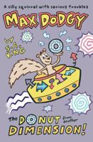 Max Dodgy and the Donut from Another Dimension B0F91G3X9H Book Cover