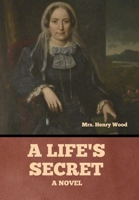 A Life's Secret B0DYZ7RLJT Book Cover