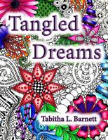 Tangled Dreams 1517499674 Book Cover