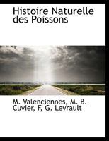 Histoire Naturelle des Poissons 1140573985 Book Cover