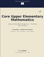 Core Upper Elementary Mathematics: A Year of Real Math, Grades 4 6 Part Two B0HDKY7V1M Book Cover