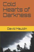 Cold Hearts of Darkness 1091823294 Book Cover
