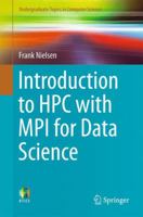 Introduction to HPC with Mpi for Data Science 3319219022 Book Cover