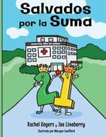 Salvados por la Suma (The Gift of Numbers) 1943419736 Book Cover