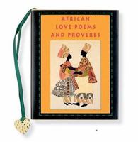 African Love Poems and Proverbs 0880887915 Book Cover