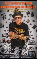 At Ease with Brother Wease: The Last Great American Disc Jockey Recalls When Radio Was Fun B0GZR5SVLY Book Cover