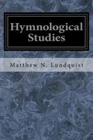 Hymnological Studies 1544609388 Book Cover