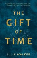 The Gift of Time 1803130970 Book Cover