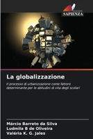 La globalizzazione (Italian Edition) 6208292204 Book Cover