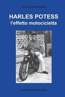 Harles Potess: l'effetto motocicletta 198154187X Book Cover