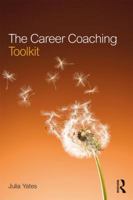 The Career Coaching Toolkit 1138057304 Book Cover