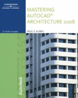 Mastering AutoCAD Architecture 2008 1428311629 Book Cover