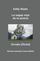 La Sagaa Vojo de La A&#365;stria Oc-Valo 236960039X Book Cover