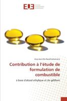 Contribution à l'étude de formulation de combustible 3330872489 Book Cover