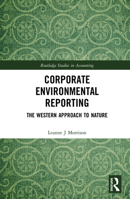 Corporate Environmental Reporting: The Western Approach to Nature 1138337218 Book Cover