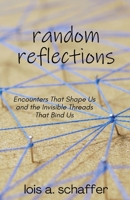 Random Reflections 1637777590 Book Cover