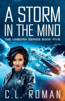 A Storm in the Mind (Assassin's Duet: An Unborn Space Fantasy) B0F8M43VRT Book Cover