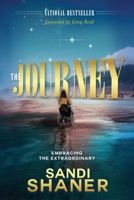 The Journey: Embracing the Extraordinary B0FDL9DMB6 Book Cover