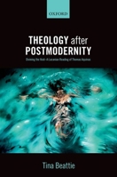 Theology After Postmodernity: Divining the Void--A Lacanian Reading of Thomas Aquinas 0199566070 Book Cover