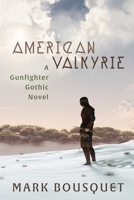 American Valkyrie B08FP9NXH4 Book Cover