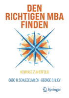 Den richtigen MBA finden: Kompass zum Erfolg (German Edition) 3032074215 Book Cover