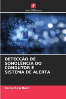 Detecção de Sonolência Do Condutor E Sistema de Alerta 6205768682 Book Cover