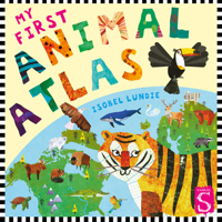 My First Animal Atlas 1913337847 Book Cover