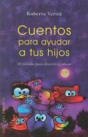 Cuentos para ayudar a tus hijos (Coleccion Nueva Consciencia) 8497774418 Book Cover