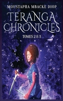 Teranga Chronicles : suite et fin 1708496521 Book Cover