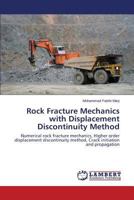 Rock Fracture Mechanics with Displacement Discontinuity Method 3659237825 Book Cover