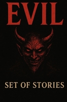 The evil set of stories volume 1 B0FN2ZNPJH Book Cover