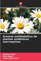 Arsenal antidiabético de plantas endémicas marroquinas (Portuguese Edition) 6630169964 Book Cover