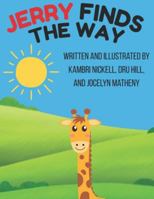 Jerry Finds the Way B0G5B26WY1 Book Cover