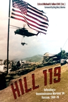 Hill 119: Defending a Reconnaissance Marines’ OP, Vietnam, 1969–70 1636245927 Book Cover
