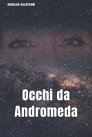 Occhi da Andromeda 1701111233 Book Cover